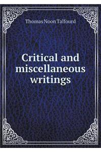 Critical and Miscellaneous Writings