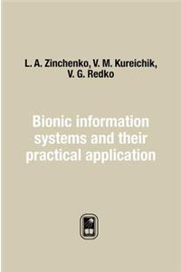 Bionic Information Systems and Their Practical Application