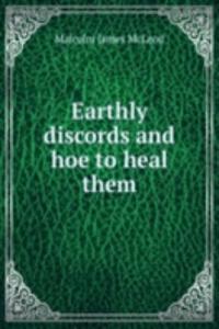 Earthly discords and hoe to heal them