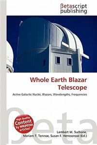 Whole Earth Blazar Telescope