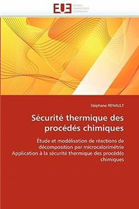 Sécurité Thermique Des Procédés Chimiques