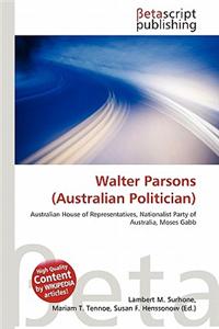 Walter Parsons (Australian Politician)