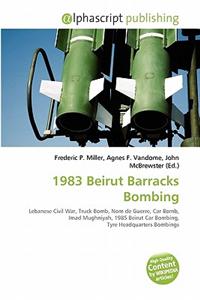 1983 Beirut Barracks Bombing