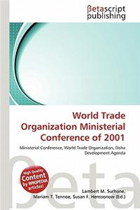 World Trade Organization Ministerial Conference of 2001