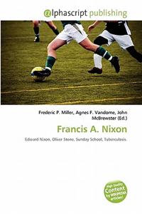 Francis A. Nixon