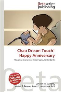 Chao Dream Touch! Happy Anniversary