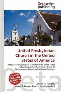United Presbyterian Church in the United States of America