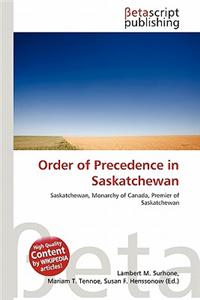 Order of Precedence in Saskatchewan