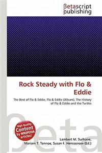 Rock Steady with Flo & Eddie