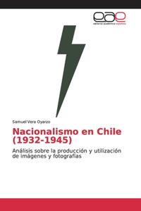 Nacionalismo en Chile (1932-1945)