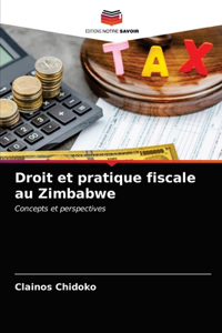 Droit et pratique fiscale au Zimbabwe