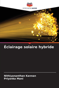 Éclairage solaire hybride