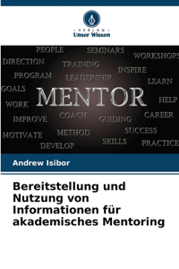 Bereitstellung und Nutzung von Informationen für akademisches Mentoring