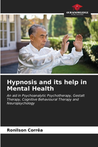 Hypnosis and its help in Mental Health