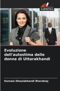 Evoluzione dell'autostima delle donne di Uttarakhandi
