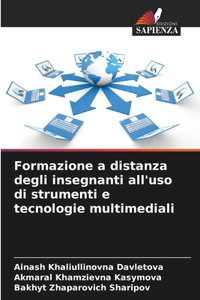 Formazione a distanza degli insegnanti all'uso di strumenti e tecnologie multimediali