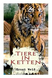 Tiere in Ketten