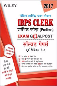 Wiley's IBPS Clerk (Prelims) Exam Goalpost Solved Papers and Practice Tests