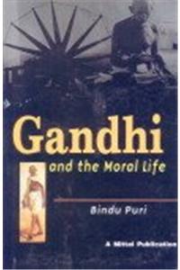 Gandhi and the Moral Life