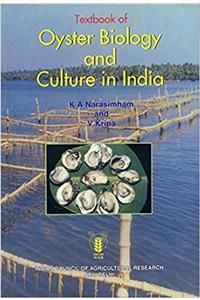 Textbook of oyster biology and culture in India