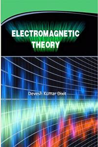 Electromagnetic Theory