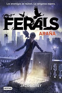 Ferals 3. Arana: Ferals 3