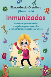 Inmunizados / Immunized
