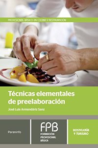 Tecnicas elementales de preelaboracion