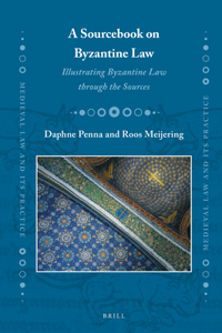 Sourcebook on Byzantine Law