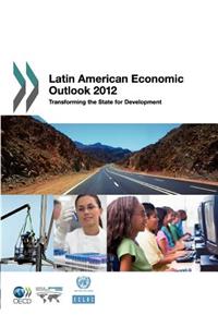 Latin American Economic Outlook 2012
