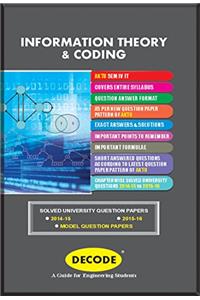 Decode Information Theory & Coding for APJAKTU (Sem IV IT 2013 course)