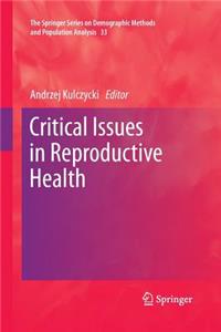 Critical Issues in Reproductive Health