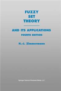 Fuzzy Set Theory--And Its Applications