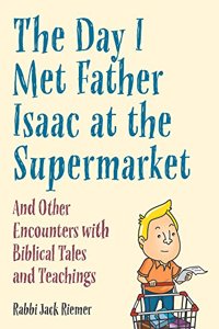 Day I Met My Father Isaac at the Supermarket