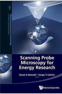 Scanning Probe Microscopy for Energy Research