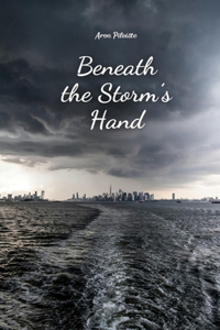 Beneath the Storm's Hand