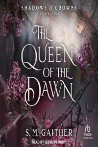 Queen of the Dawn