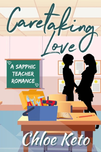 Caretaking Love