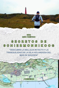 Secretos de Schiermonnikoog (Netherland) 2024 Guía turístico