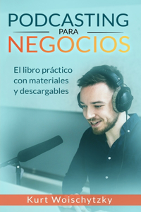 Podcasting para negocios