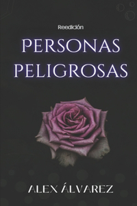 Personas peligrosas