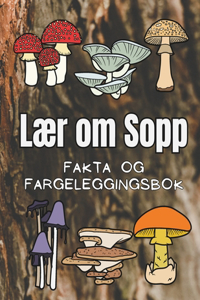 Lær om Sopp