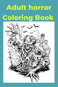 Adult horror Coloring Book