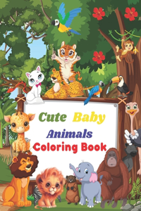 Cute Baby Animals Coloring Book