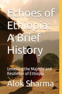 Echoes of Ethiopia