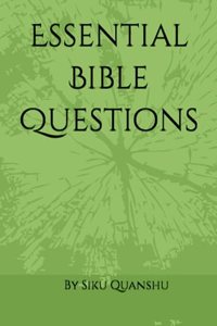 Essential Bible Questions