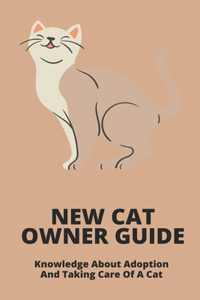 New Cat Owner Guide