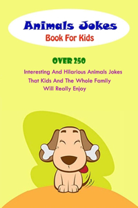 Animals Jokes Book For Kids