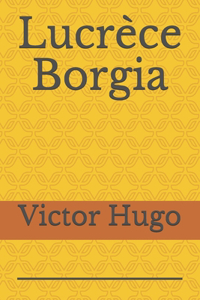 Lucrèce Borgia