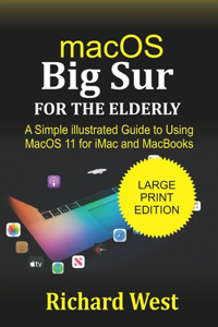 MacOS Big Sur For the Elderly